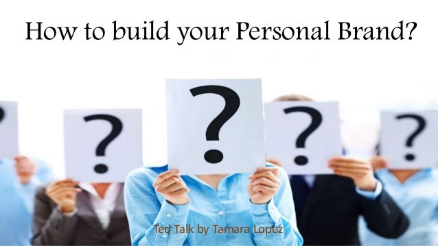 Ted talk personal branding